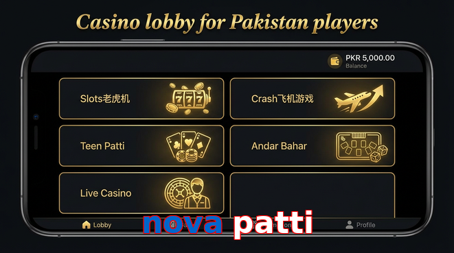 Lobby view of Nova Patti for Pakistan users